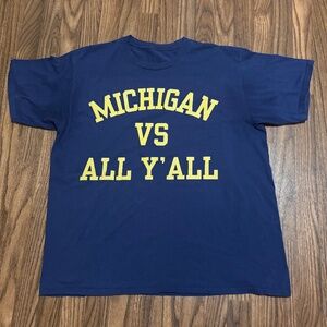 Michigan VS All Y’ all *Mens Tee * Size Large.